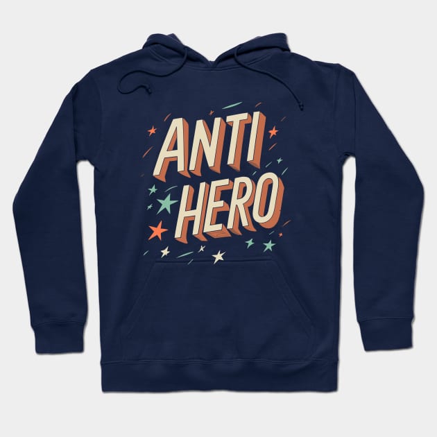 Anti Hero Hoodie by HarlinDesign